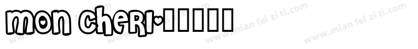 MON CHERI字体转换